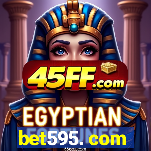 bet595. com